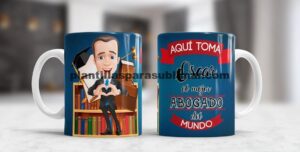 AQUI TOMA LA MEJOR ABOGADA Y ABOGADO- Sublimación de tazas