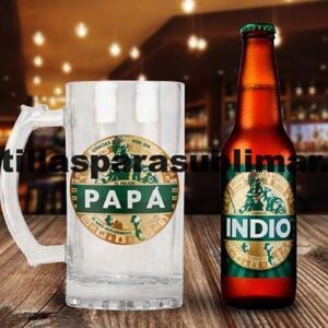 Día del padre, Etiqueta cerveza Indio, Sublimación tarros o tazas