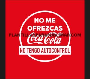No me ofrezcas Coca Cola