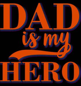 Dad Is My Hero Corte