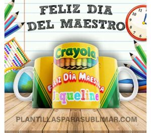 Feliz Dia del Maestro Crayola