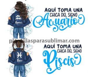 AQUI-TOMA-una-chica-Acuario-Piscis-Plantilla
