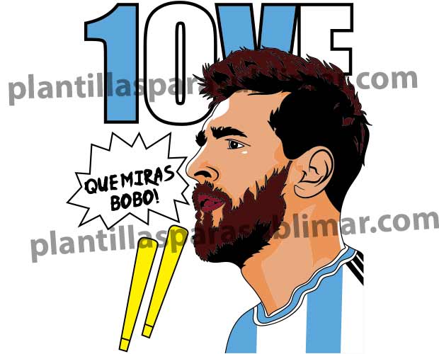 Que-miras-bobo-messi-Plantilla-Playera-Camiseta