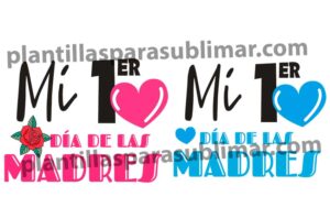 Mi-primer-dia-de-las-madres-Plantillas-Png