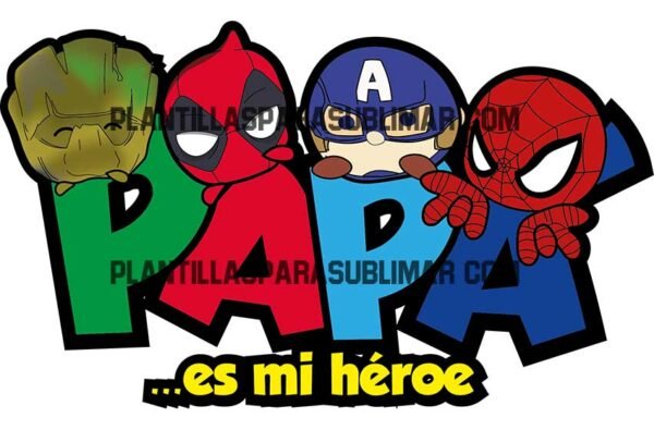 Papa-eres-mi-heroe-Marvel-Plantilla – Plantillas para sublimar