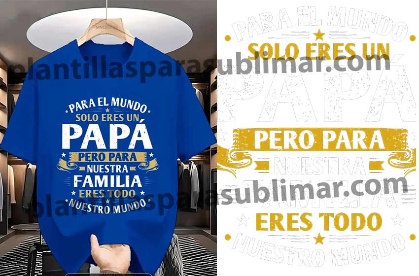 para-el-mundo-solo-eres-un-papa-png-dtf