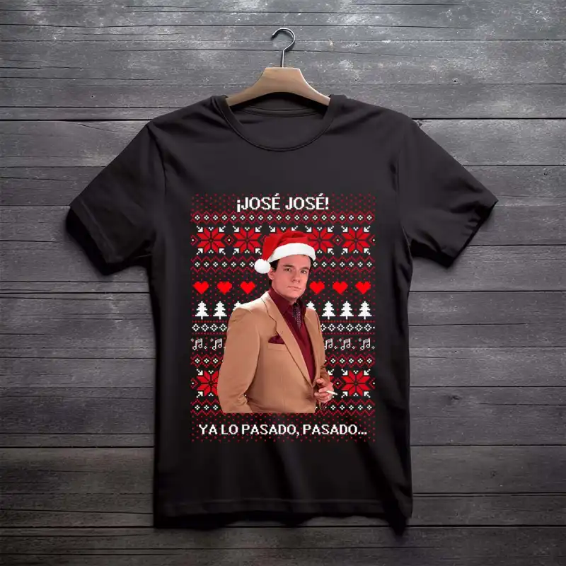 Jose Jose Ya lo pasado pasado Navidad DTF Ugly