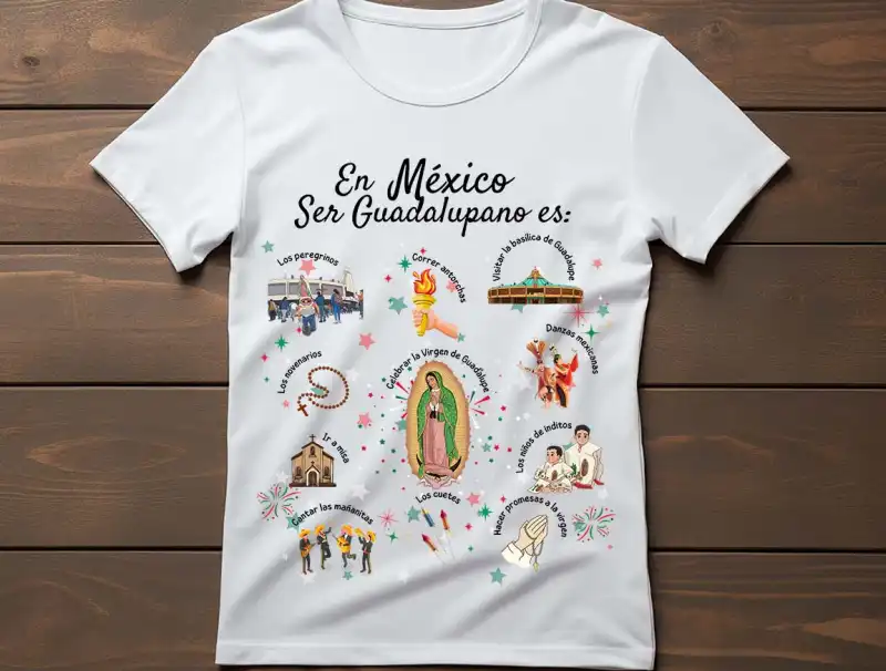 En Mexico ser guadalupano es plantilla playera png
